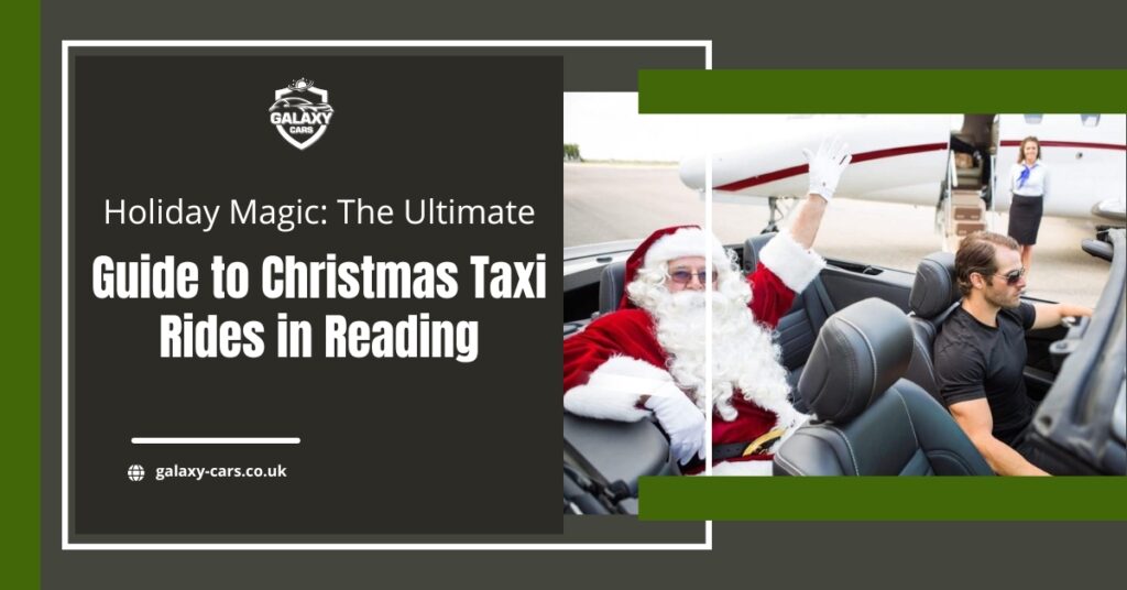 Christmas Taxi Rides in Reading